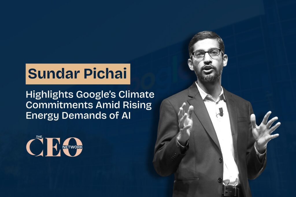 Sundar Pichai Highlights Google’s Climate Commitments Amid Rising Energy Demands of AI