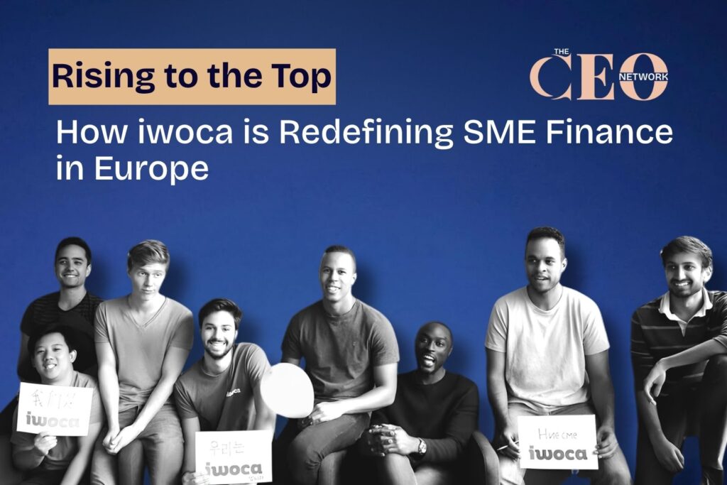Rising to the Top – How iwoca is Redefining SME Finance in Europe