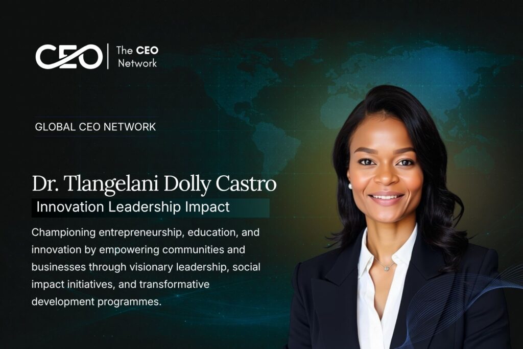 Dr. Tlangelani Dolly Castro: A Powerhouse of Innovation, Leadership, and Heart
