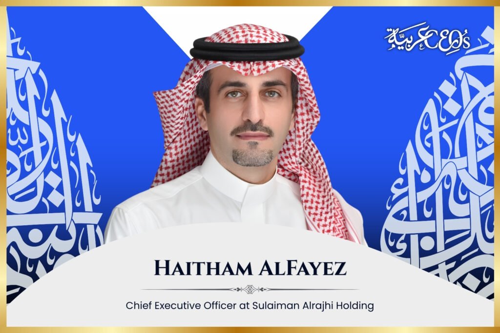 Haitham AlFayez: Driving Strategic Investment and Sustainable Growth in Saudi Arabia