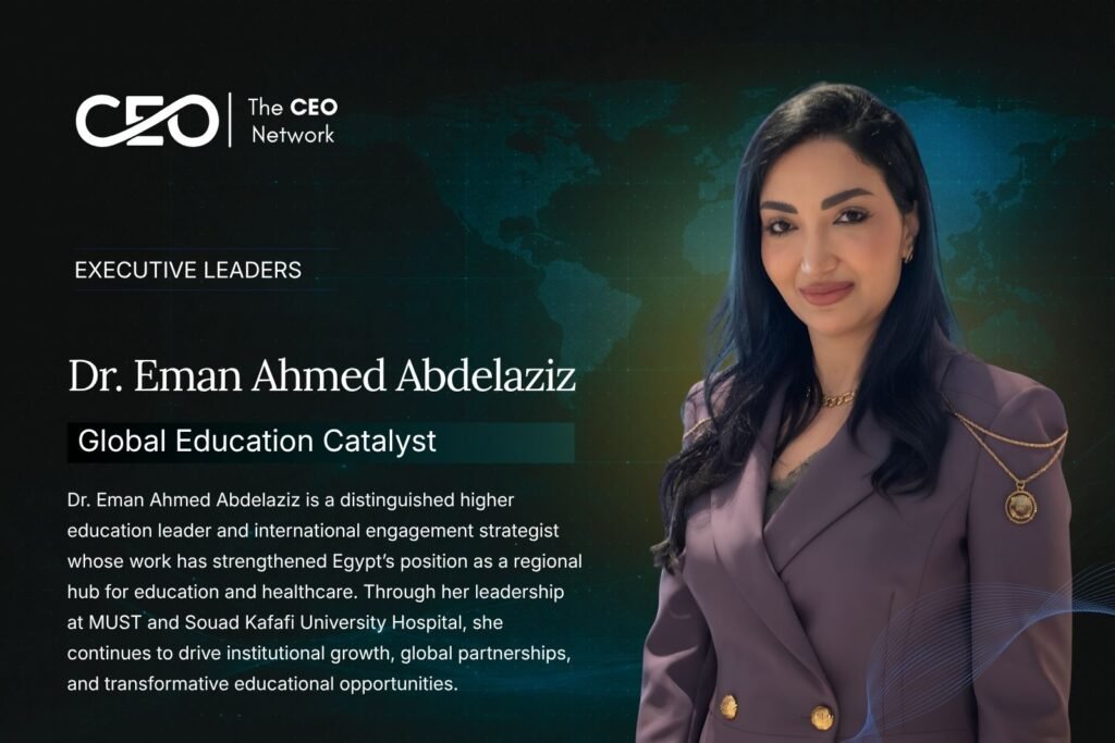 Dr. Eman Ahmed Abdelaziz Appointed Secretary General of MUST: Advancing Global Education and Institutional Excellence