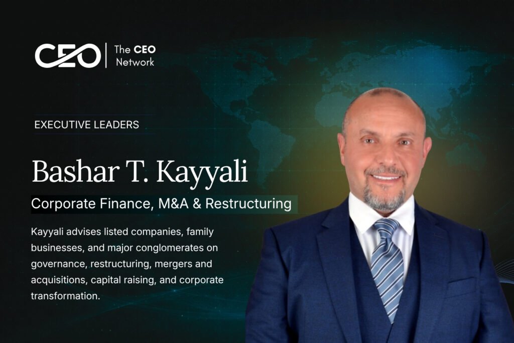 Bashar T. Kayyali: Helping Organisations Navigate Complexity Through Governance, Transformation, and Strategic Finance