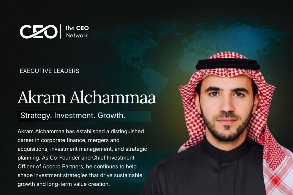 Akram Alchammaa: Creating Long-Term Value Through Investment Strategy and Financial Leadership