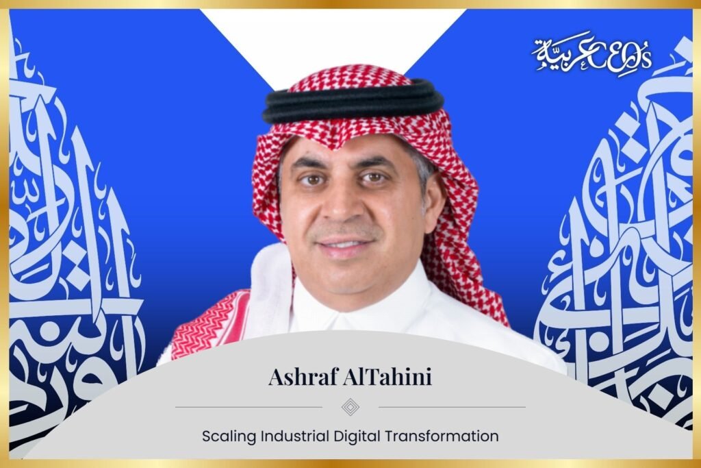 Ashraf AlTahini: Scaling Industrial Digital Transformation
