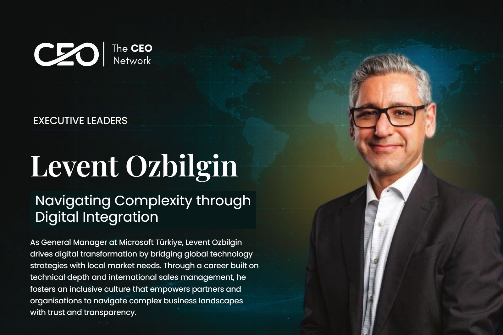 Levent Ozbilgin: Navigating Complexity through Digital Integration